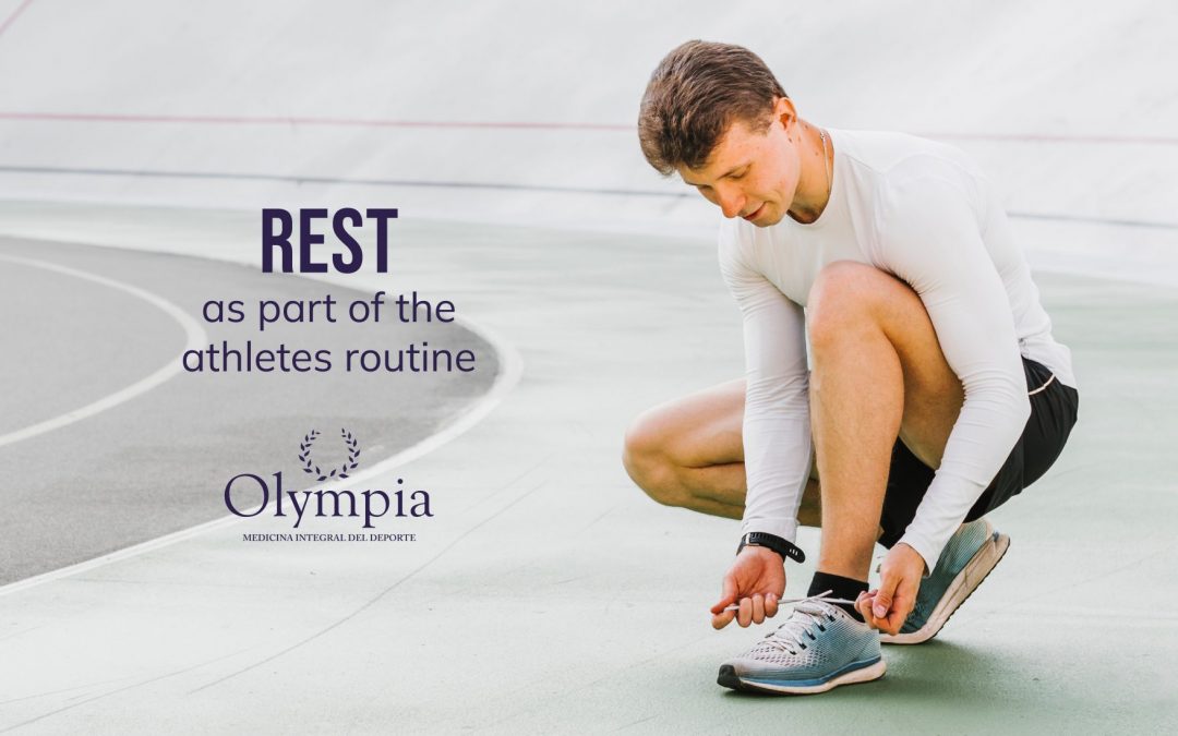 Rest as part of the athlete’s routine